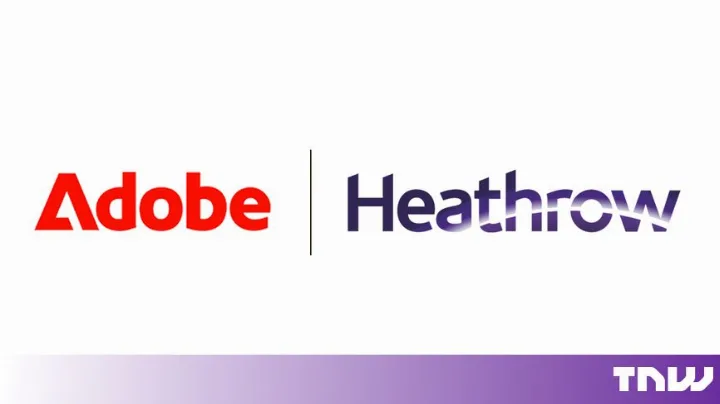 Image for: Adobe will power Heathrow’s new website and AI search push