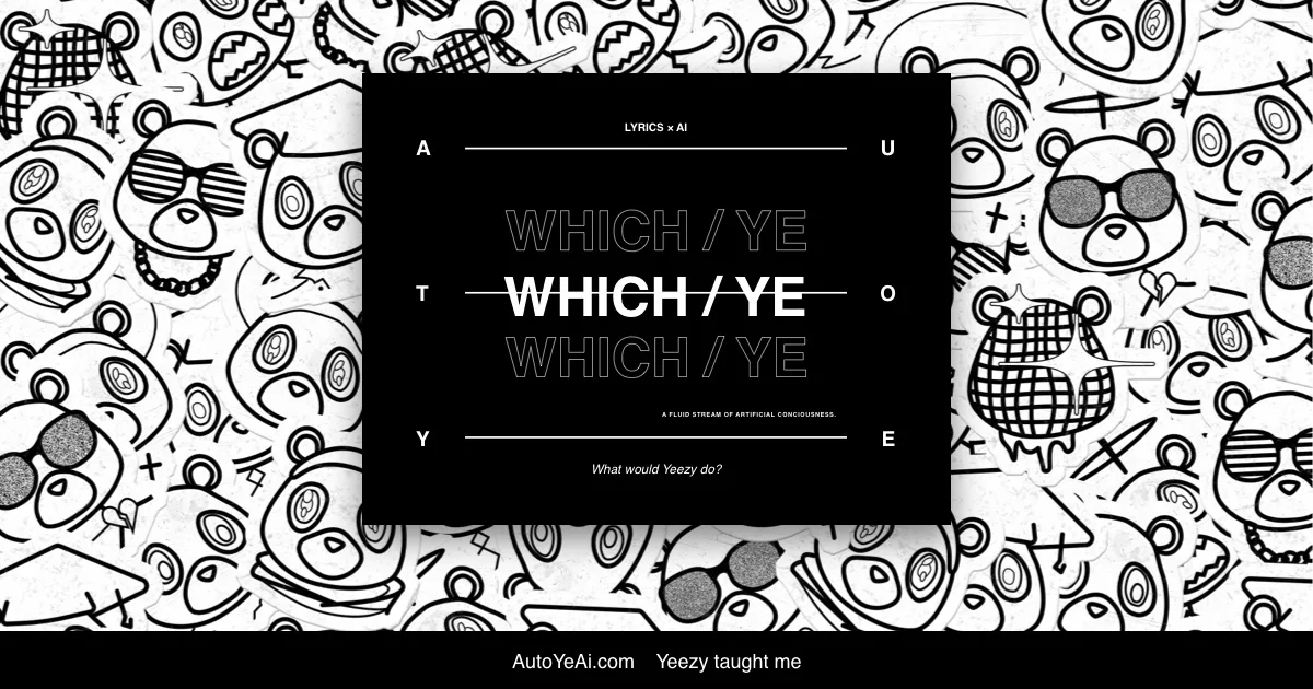 Preview of ye lyrics generator