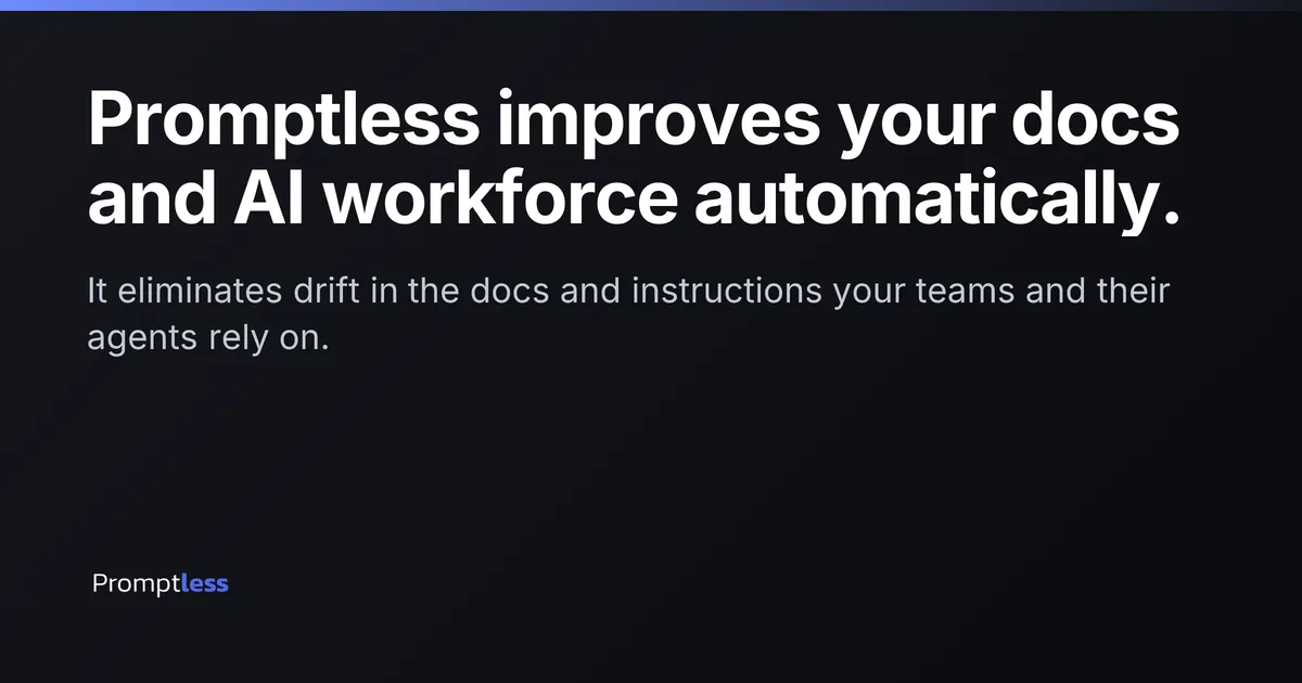 Preview of Promptless Documentation