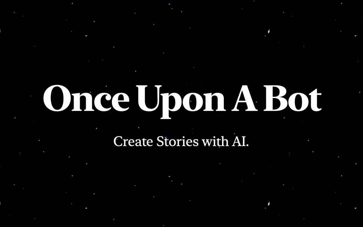 Preview of Onceuponabot