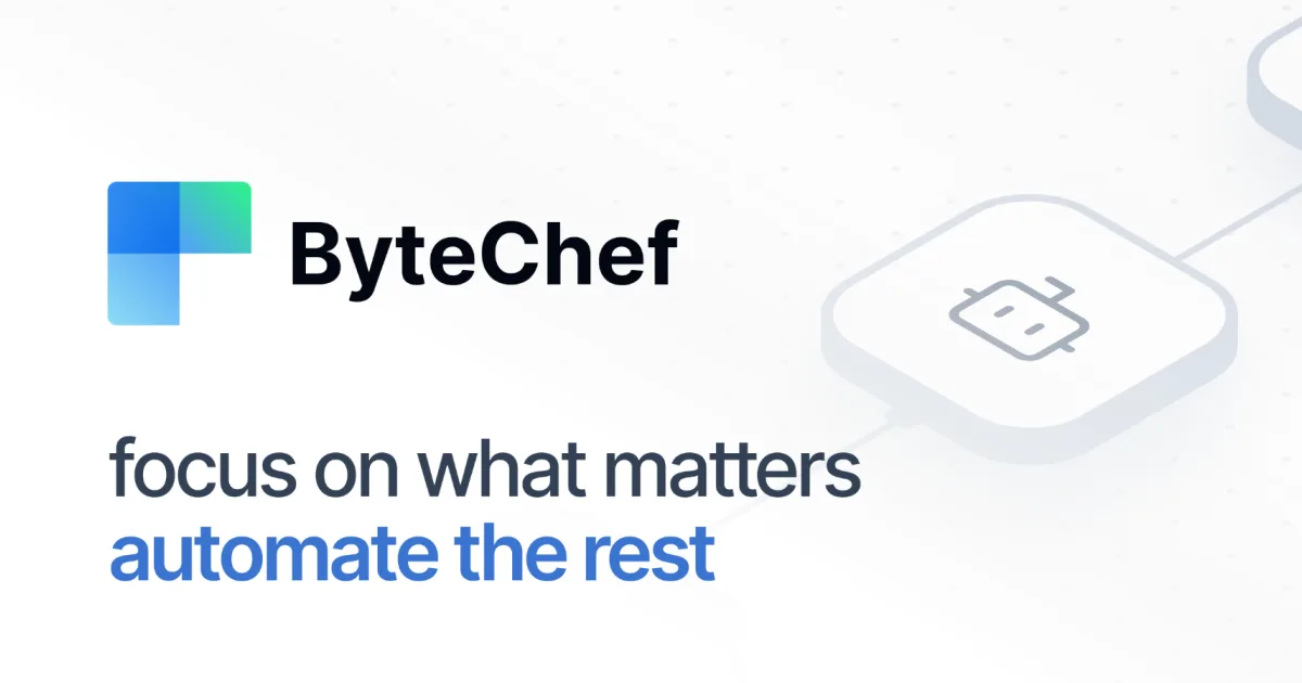 Preview of ByteChef