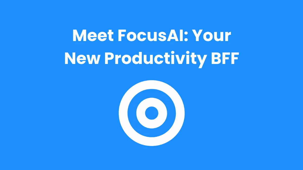 Preview of Focus AI