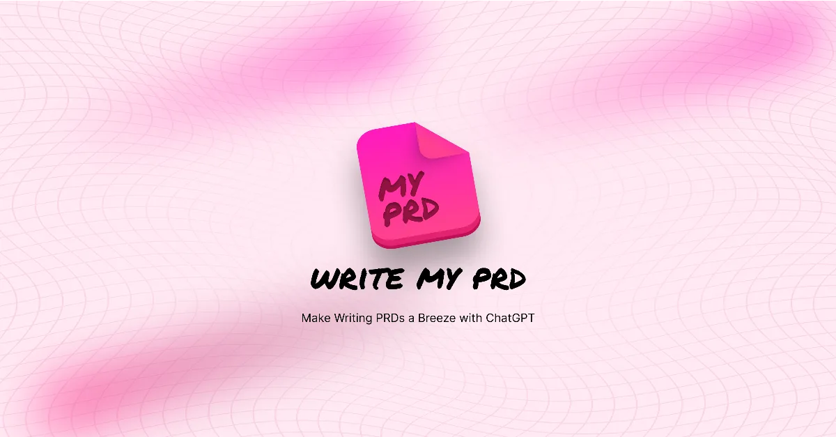 Preview of WriteMyPrd