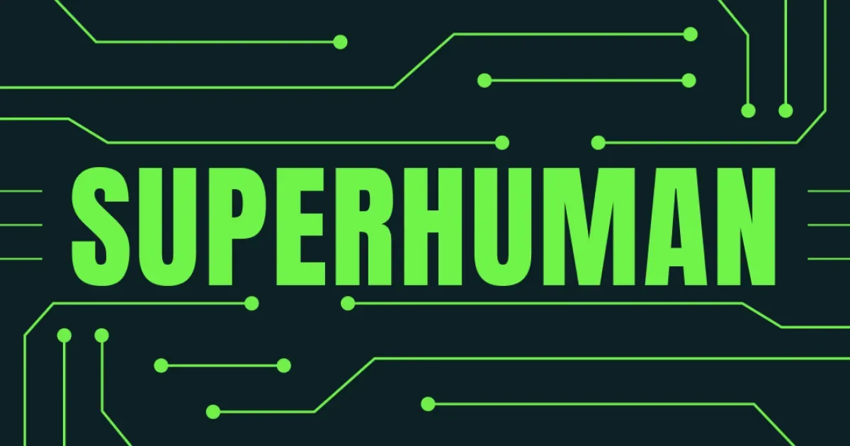 Preview of Superhuman AI