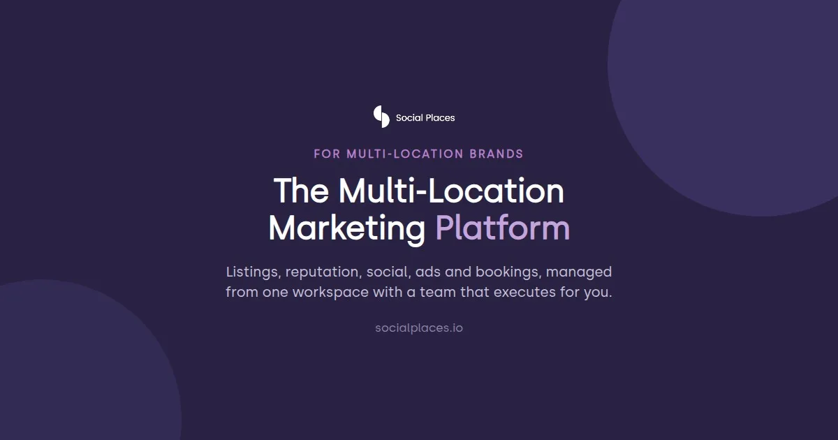 Preview of One platform to manage every location